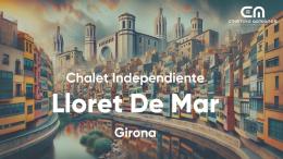 5825   -  Chalet Independiente en Lloret de Mar, Girona